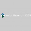 Keith Bever Jr., DDS