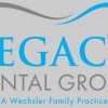 Legacy Dental Group: A Wechsler Family Practice