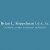 Brian L. Koppelman, DDS, P.C