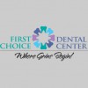 First Choice Dental Center