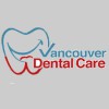 Vancouver Dental Care