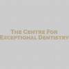 Centre For Exceptional Dentistry