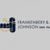 Frankenbery & Johnson PA