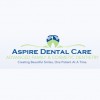 Aspire Dental Care Advanced Family & Cosmetic Dentistry