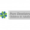 Pure Dentistry Children & Adults