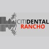 Citi Dental Rancho