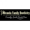 Miranda Family Dentistry