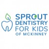 Sprout Dentistry For Kids