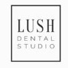 Lush Dental Studio